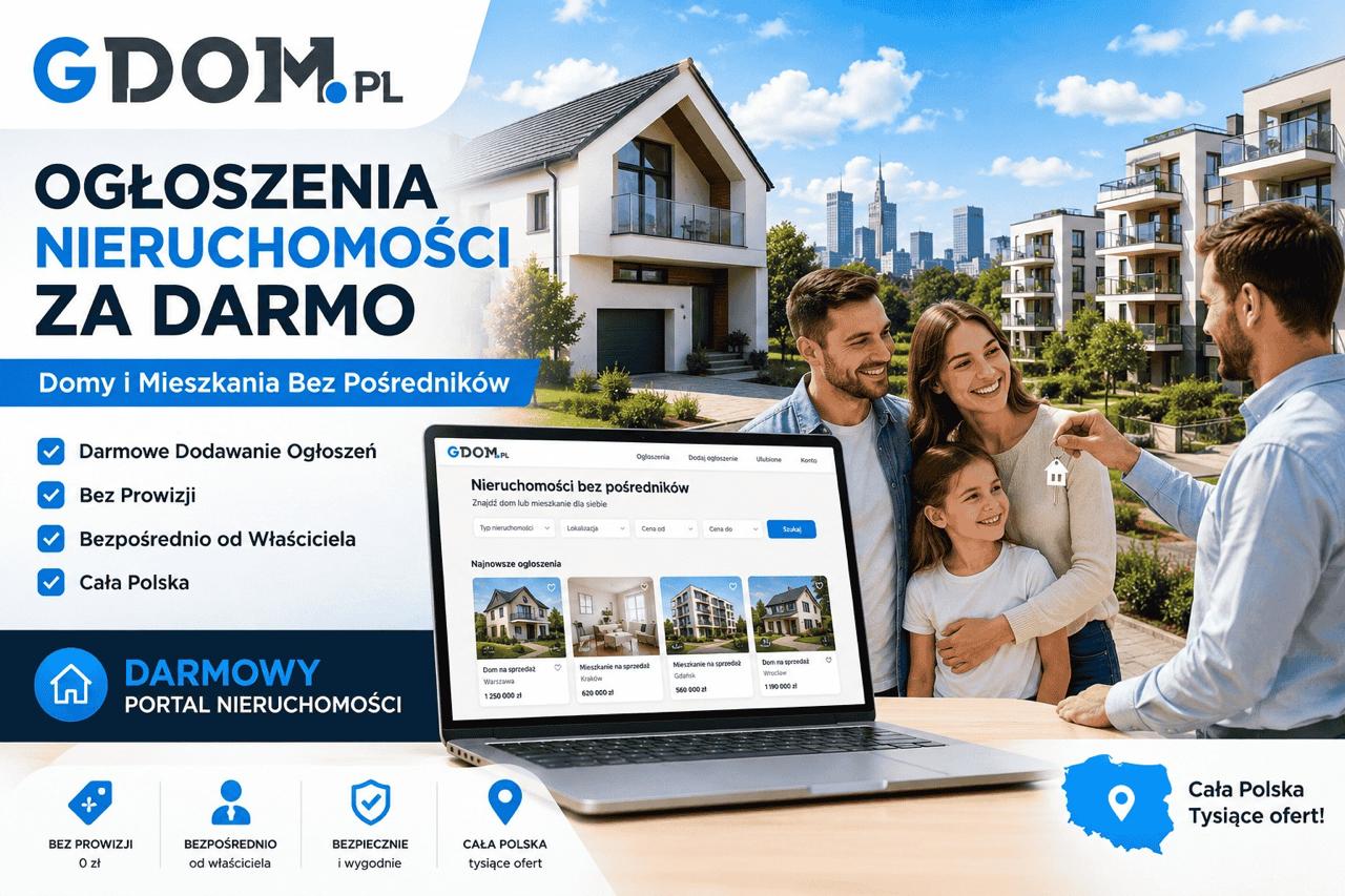 Ogłoszenia Nieruchomości za Darmo