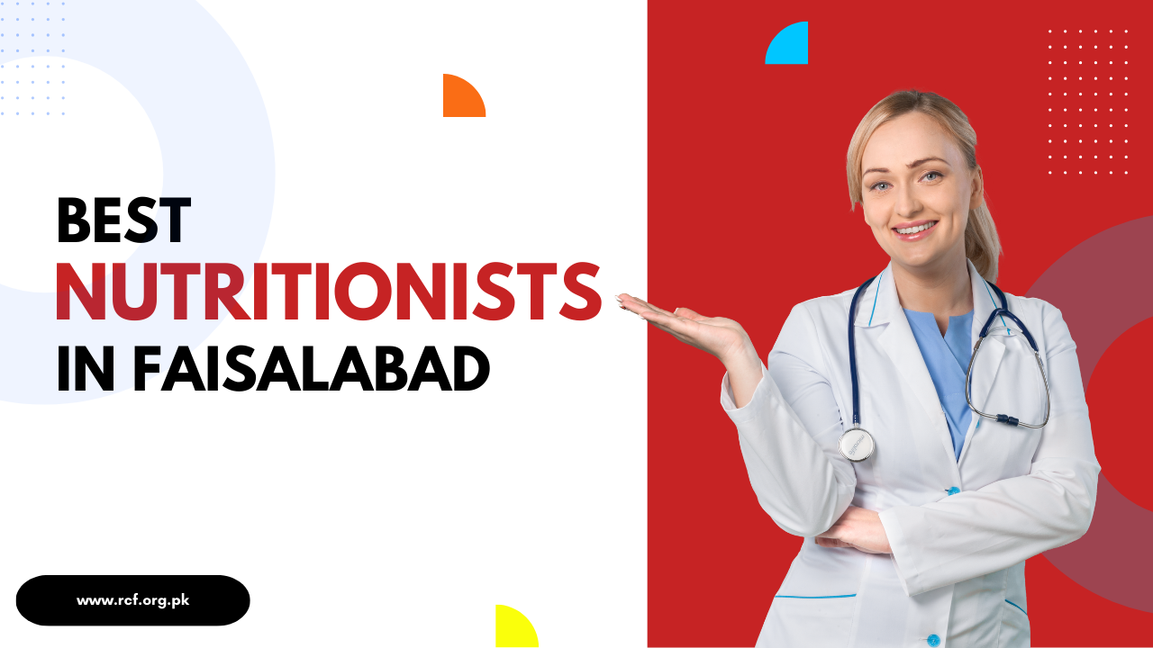 Best Nutritionists in Faisalabad